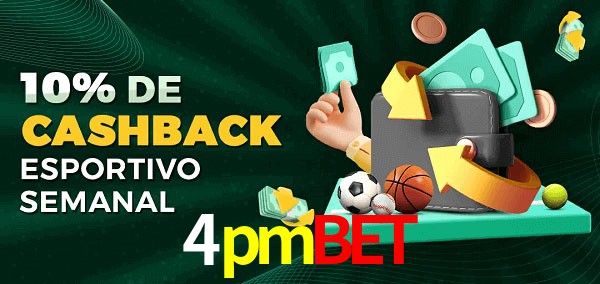 10% de bônus de cashback na 4pmbet